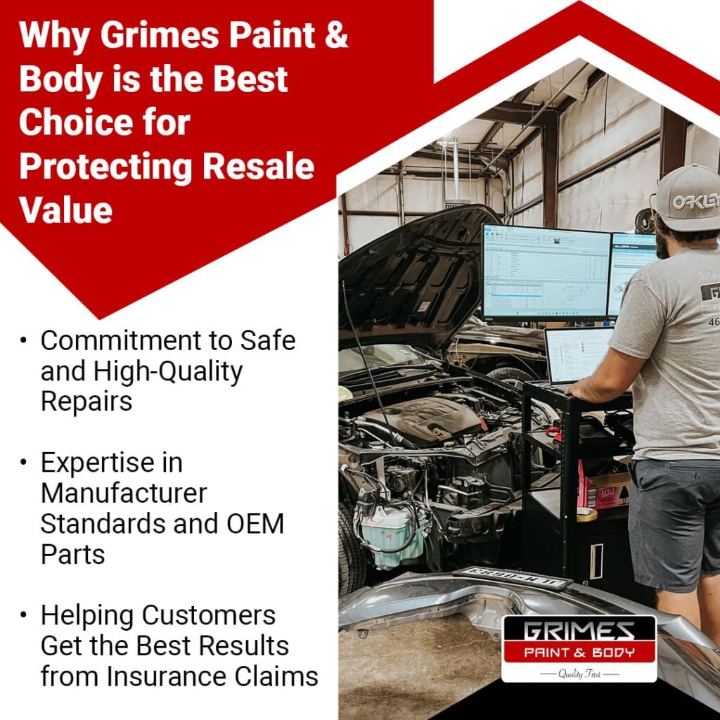 Why Grimes Paint & Body is the best choice for protecting resale value