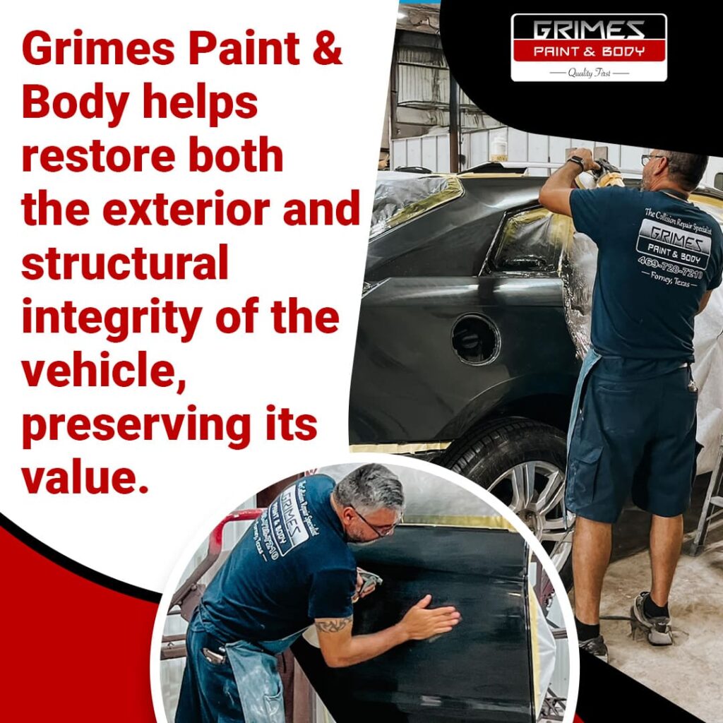 Grimes Paint & Body helps restore both the exterior and structural integrity of the vehicle, preserving its value