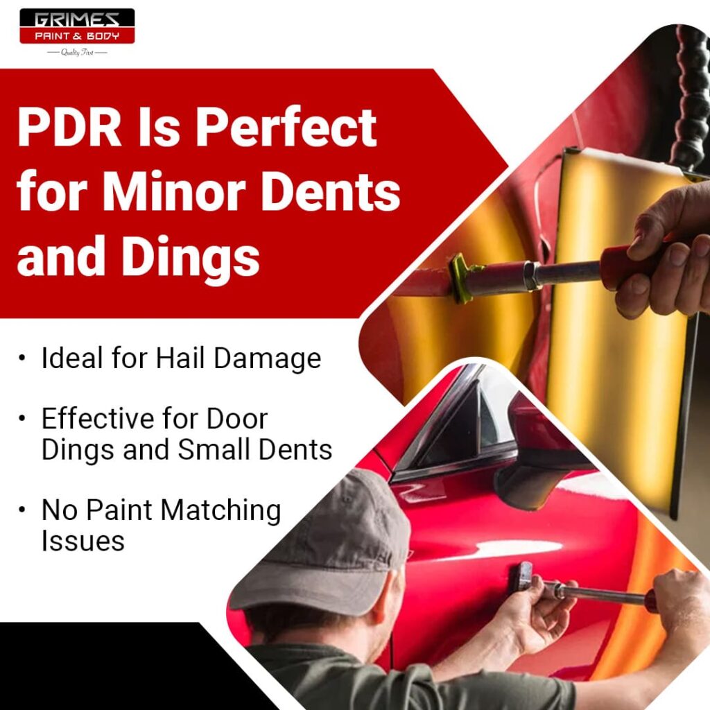 PDR is perfect for minor dents and dings