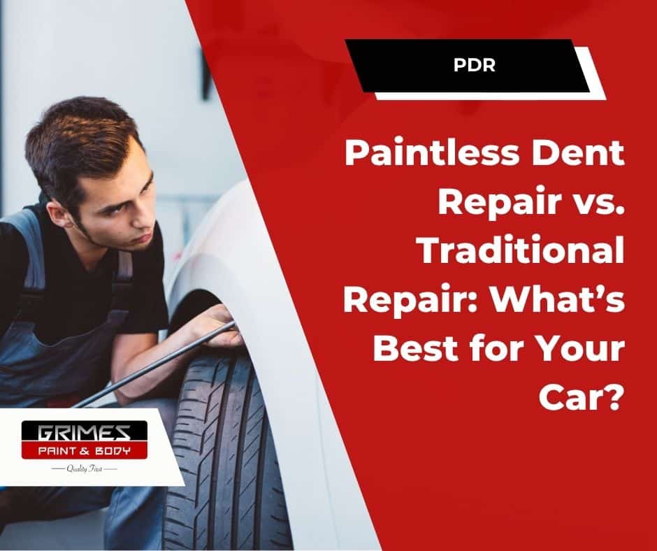 paintless dent repair vs traditional repair - auto body shop